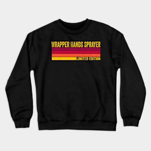 Wrapper Hands Sprayer Crewneck Sweatshirt